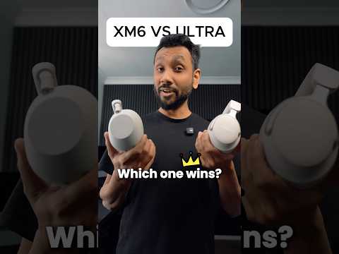 Bose Quietcomfort Ultra VS Sony WH1000 XM6 headphones